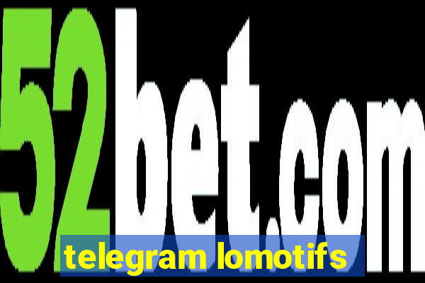 telegram lomotifs